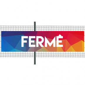 Banderole Prête à imprimer "Fermé" (fixation oeillets) 100x400 cm - Modèle 1 MACAP
