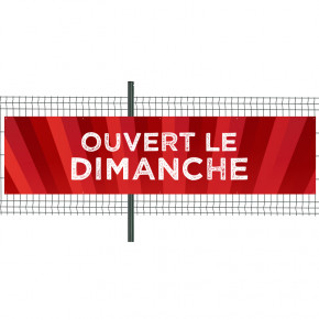 Banderole Prête à imprimer "Ouvert le dimanche" (fixation oeillets) 100x400 cm - Modèle 1 MACAP