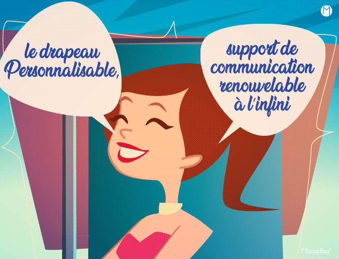 Le drapeau personnalisable, support de communication renouvelable