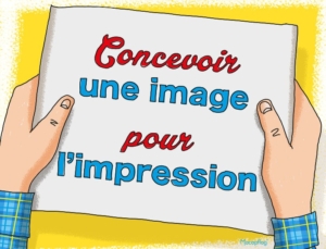 Tous les conseils de pro pour créer un fichier image parfait pour l'impression