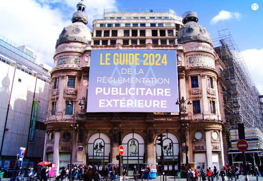 Guide réglementation publicité extérieure 2024