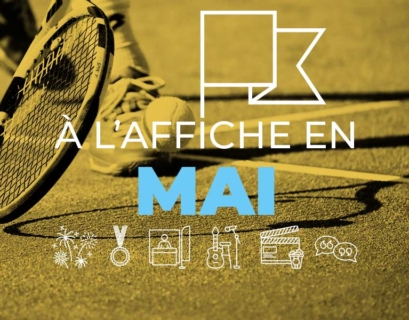 Les grands évènements du mois de mai 2024