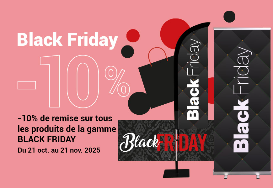 Black Friday offre spéciale supports de communication